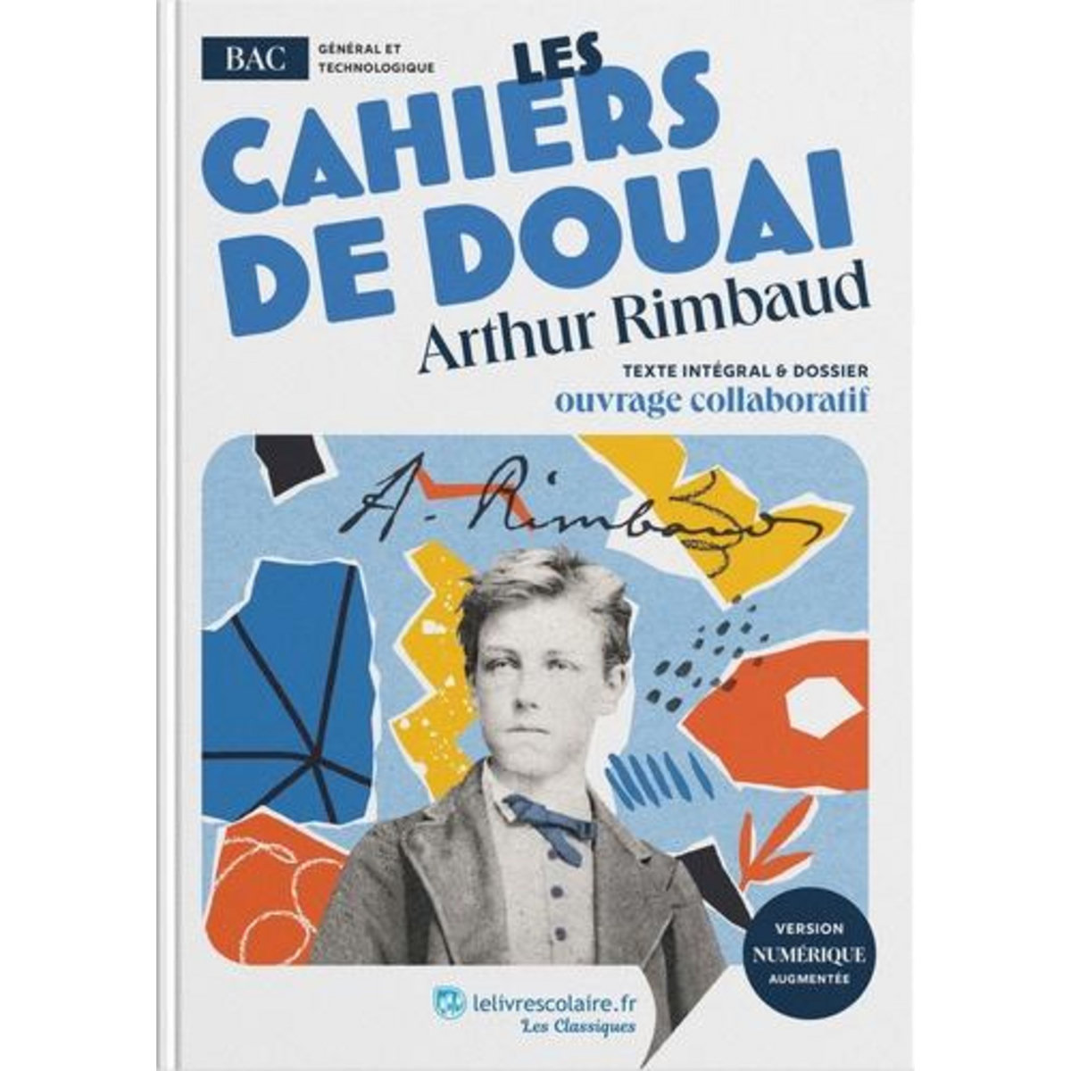 LES CAHIERS DE DOUAI, Rimbaud Arthur