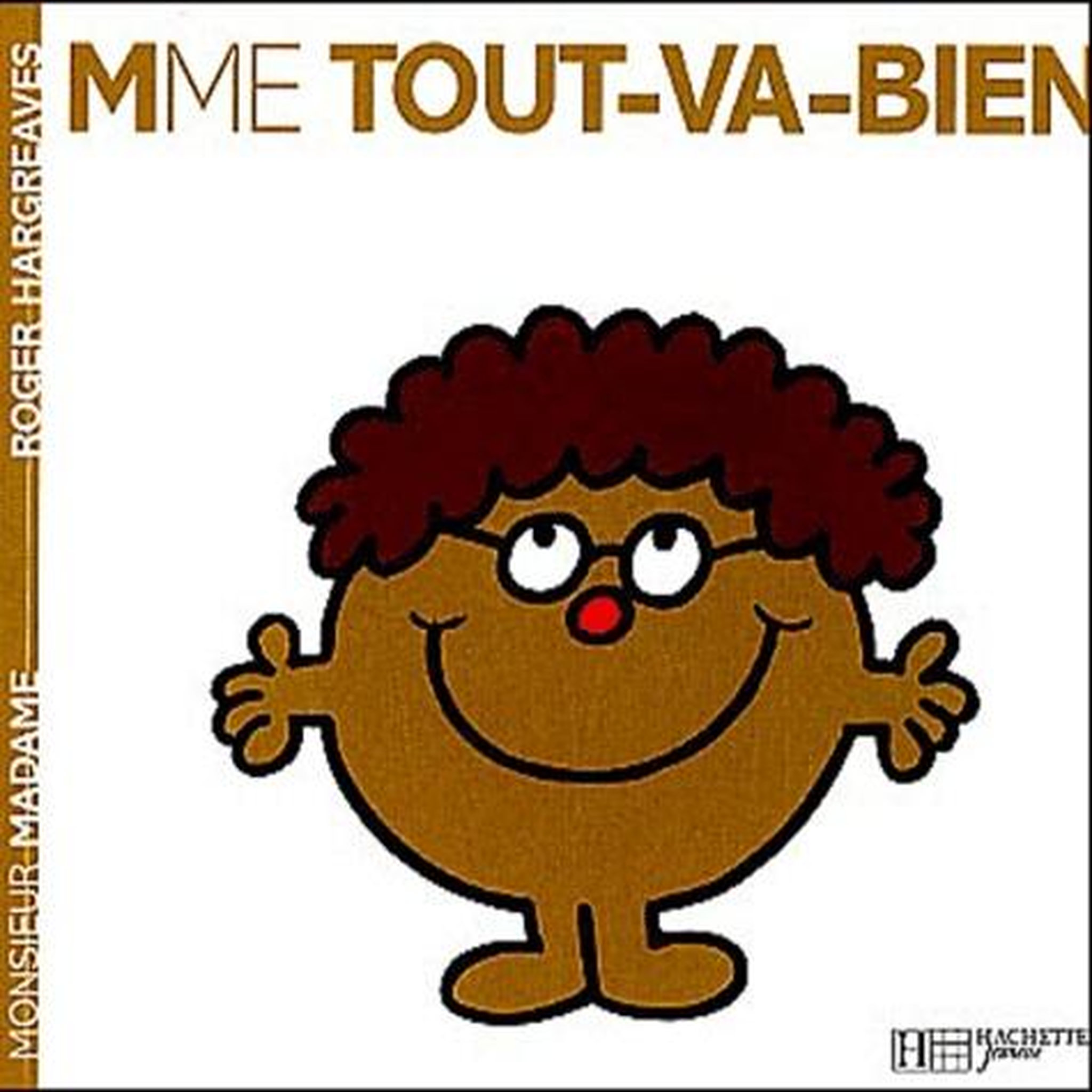 MADAME TOUT-VA-BIEN, Hargreaves Roger