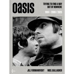 OASIS. TRYING TO FIND A WAY OUT OF NOWHERE 1994-2009/2025, Furmanovsky Jill