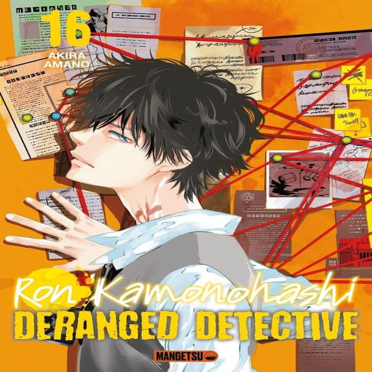 RON KAMONOHASHI : DERANGED DETECTIVE TOME 16 , Amano Akira