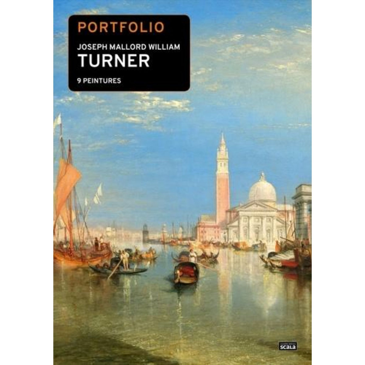 PORTFOLIO JOSEPH MALLORD WILLIAM TURNER. 9 PEINTURES, Scala