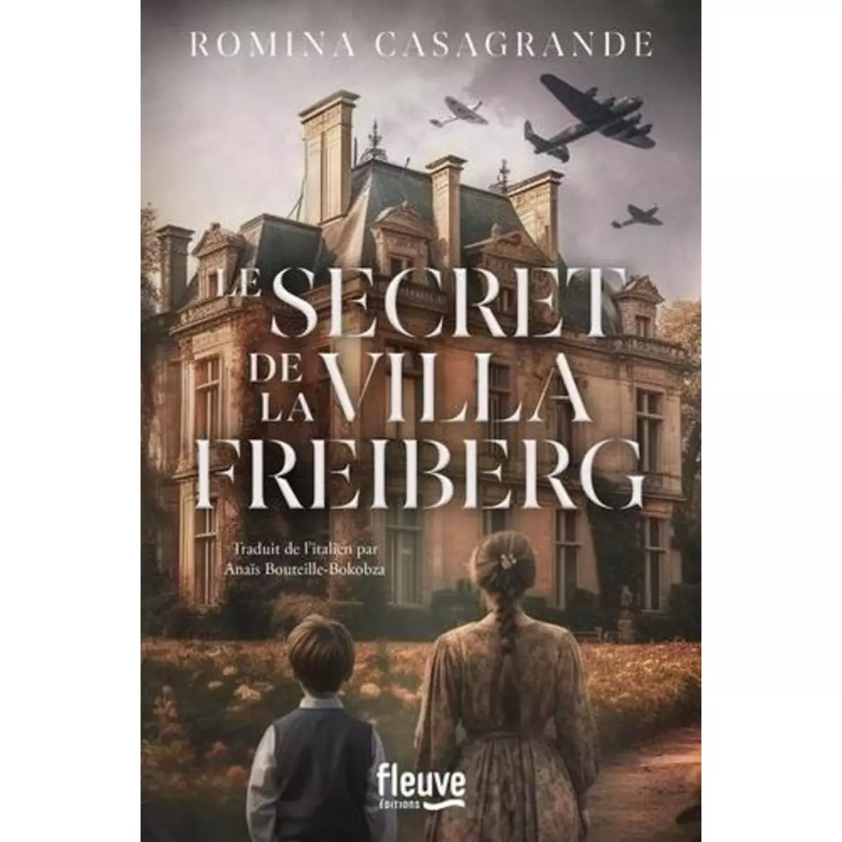  LE SECRET DE LA VILLA FREIBERG, Casagrande Romina