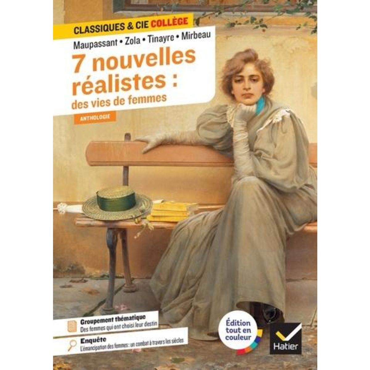 7 NOUVELLES REALISTES : DES VIES DES FEMMES, Maupassant Guy