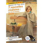 7 NOUVELLES REALISTES : DES VIES DES FEMMES, Maupassant Guy de