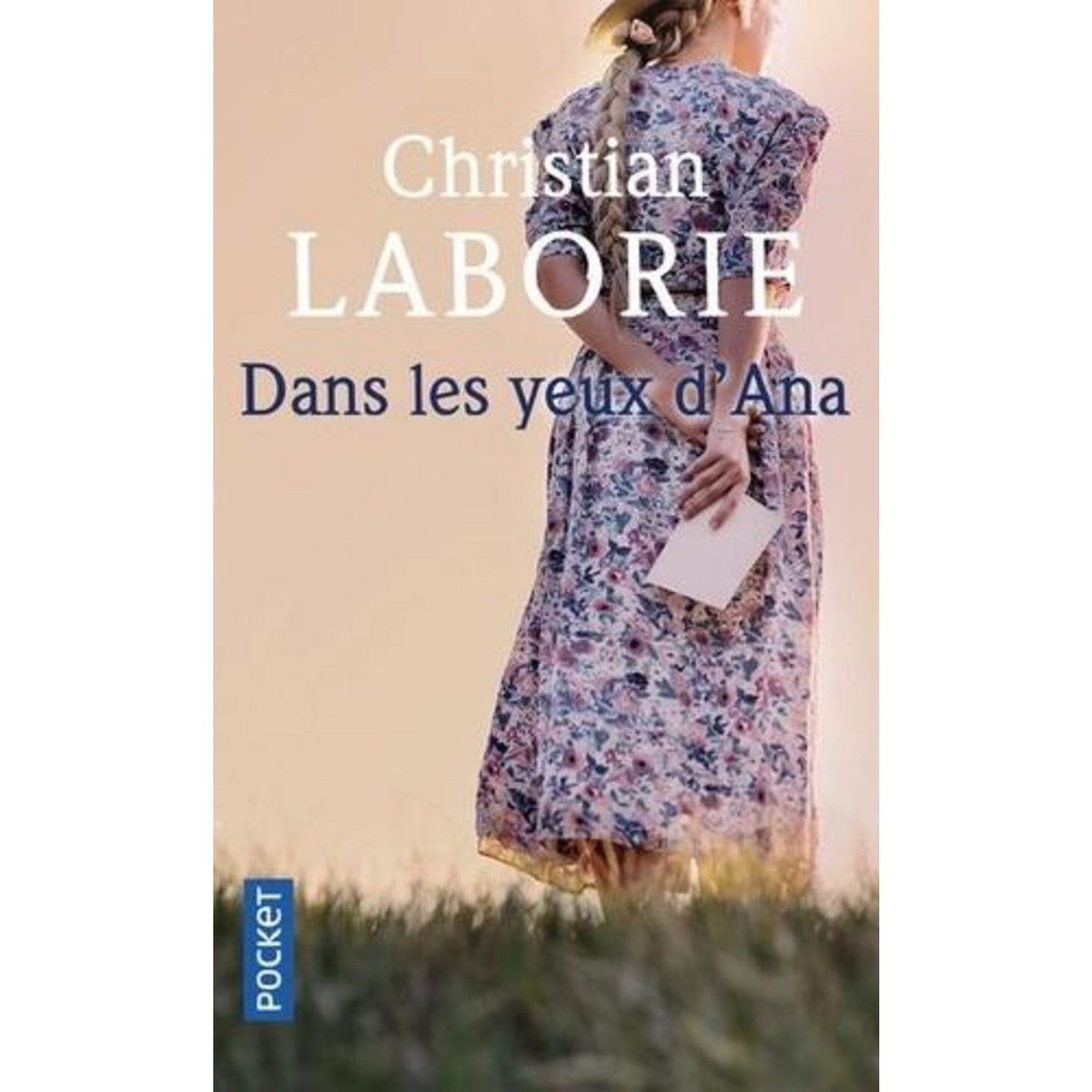 DANS LES YEUX D'ANA, Laborie Christian