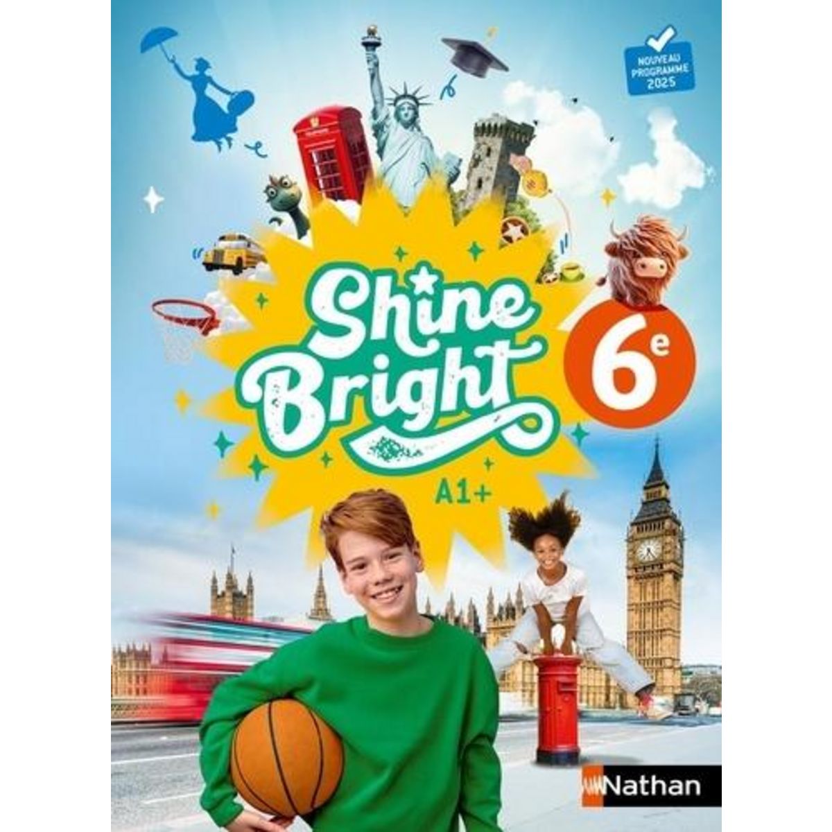 ANGLAIS 6E A1+ SHINE BRIGHT. EDITION 2025, Escales Corinne