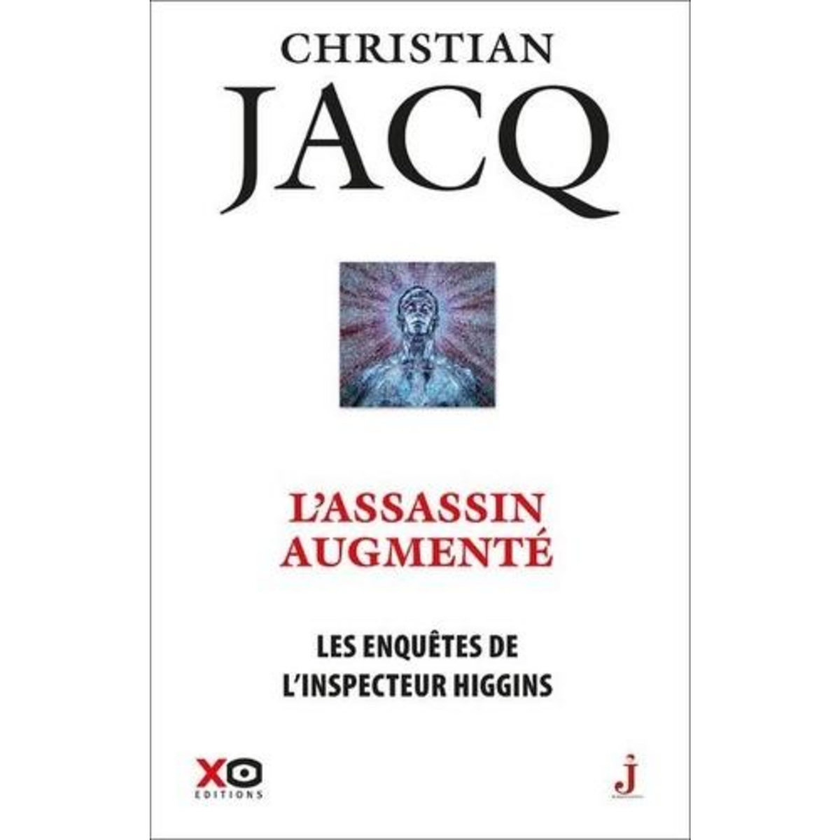 LES ENQUETES DE L'INSPECTEUR HIGGINS TOME 47 : L'ASSASSIN AUGMENTE, Jacq Christian