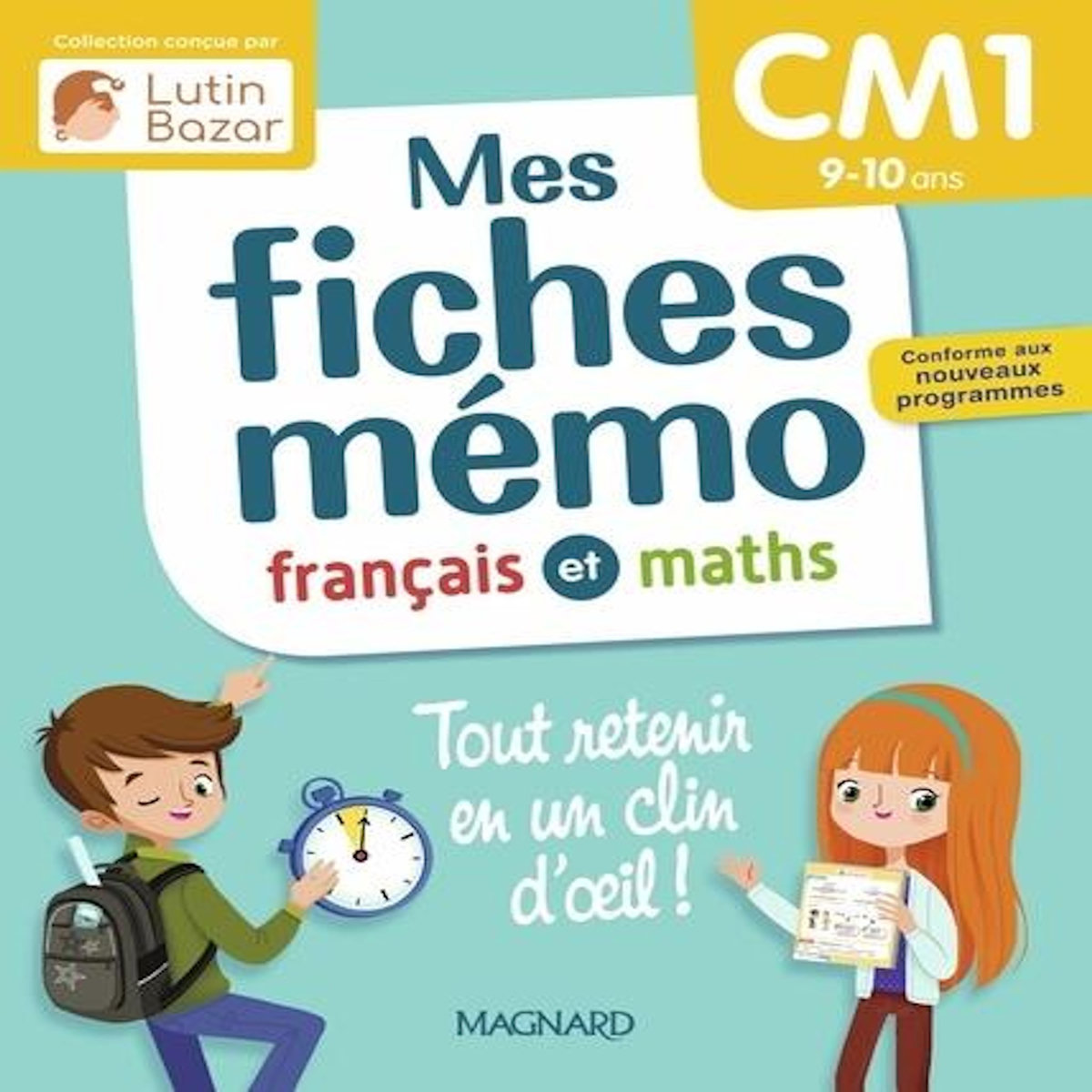 FRANCAIS ET MATHEMATIQUES CM1 MES FICHES MEMO FRANCAIS ET MATHS, Céard Morgane