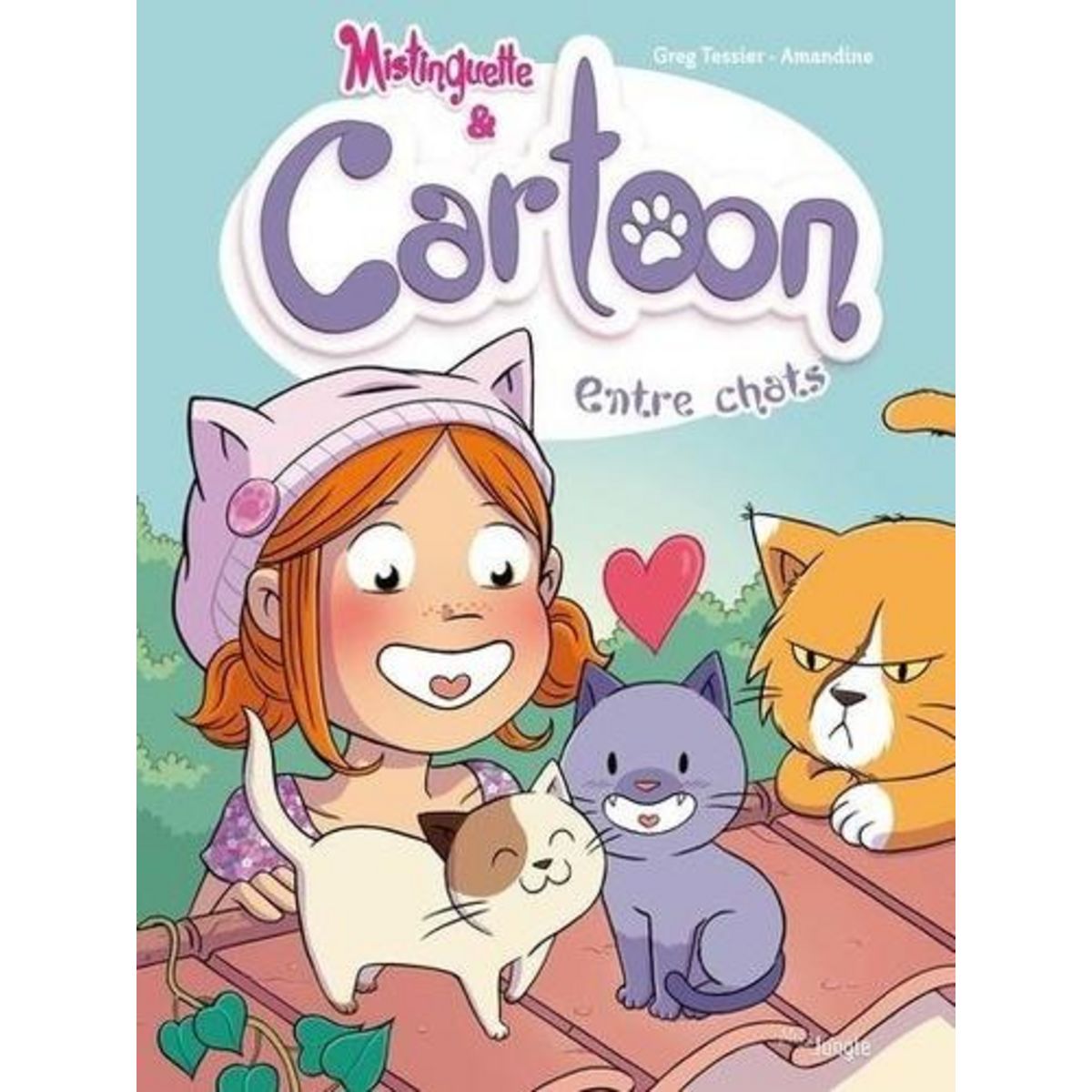 MISTINGUETTE & CARTOON TOME 4 : ENTRE CHATS !, Tessier Greg