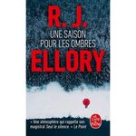 UNE SAISON POUR LES OMBRES, Ellory R. J.