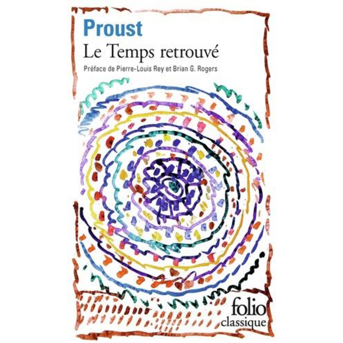 A LA RECHERCHE DU TEMPS PERDU TOME 7 : LE TEMPS RETROUVE, Proust Marcel