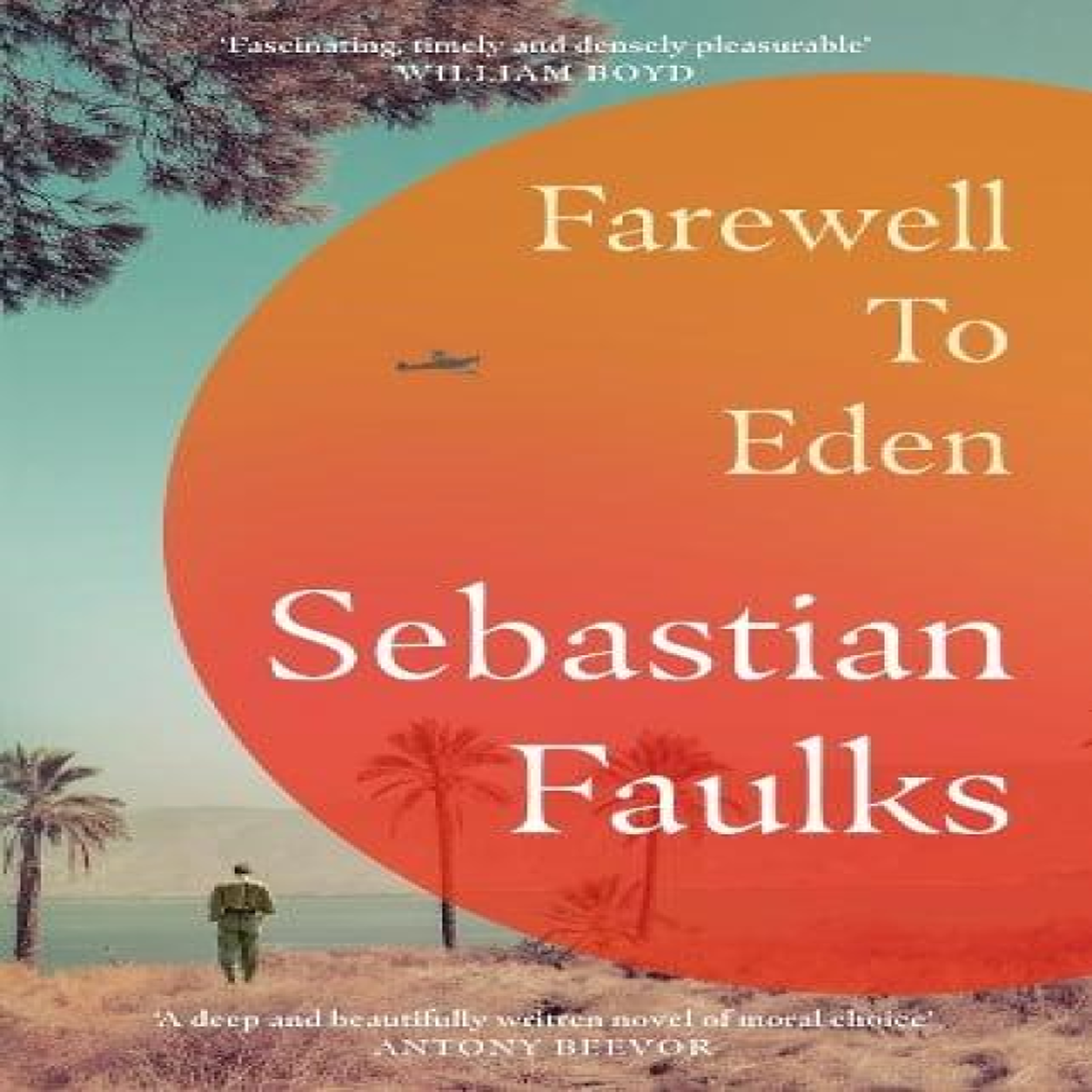 LIVRES Farewell to Eden - Sebastian Faulks