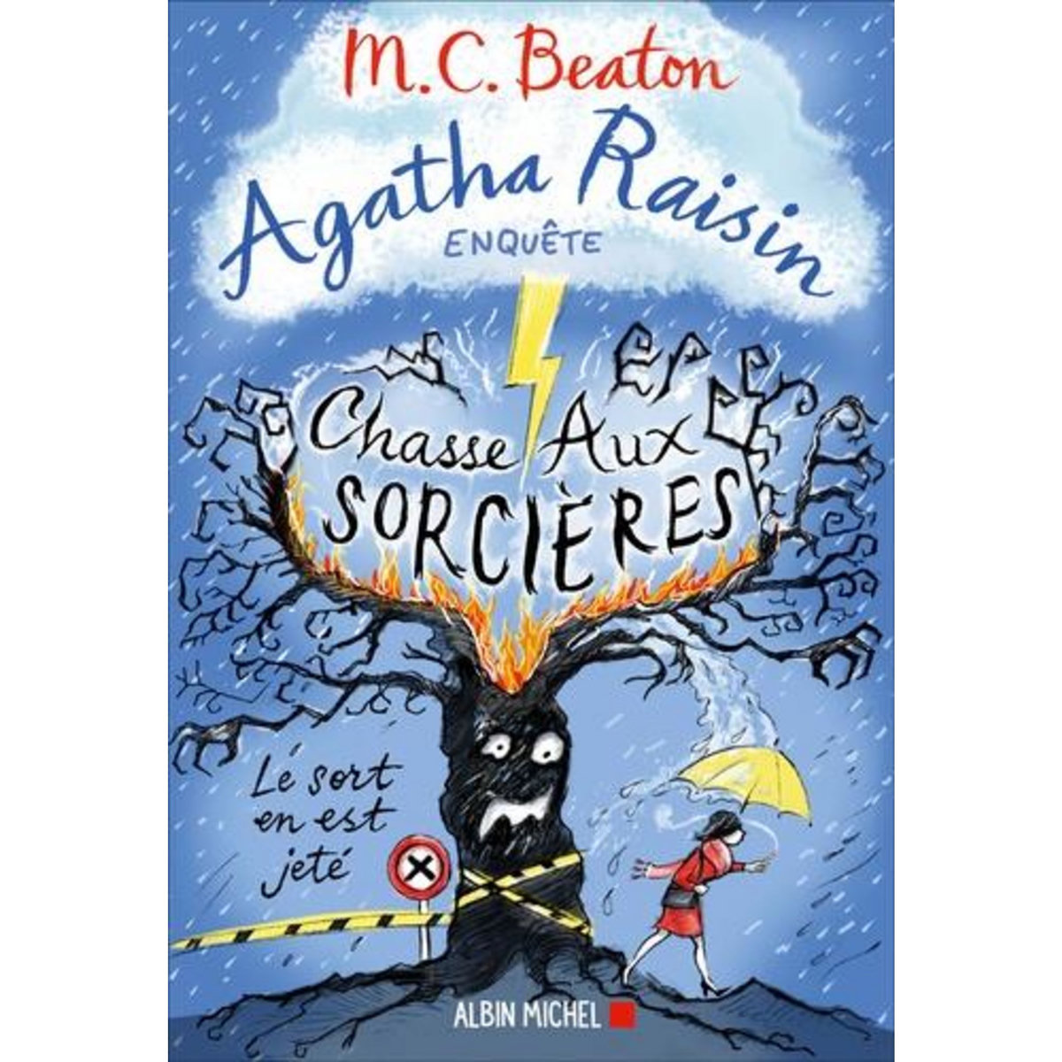AGATHA RAISIN ENQUETE TOME 28 : CHASSE AUX SORCIERES, Beaton M-C