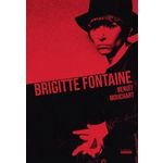 BRIGITTE FONTAINE, Mouchart Benoît
