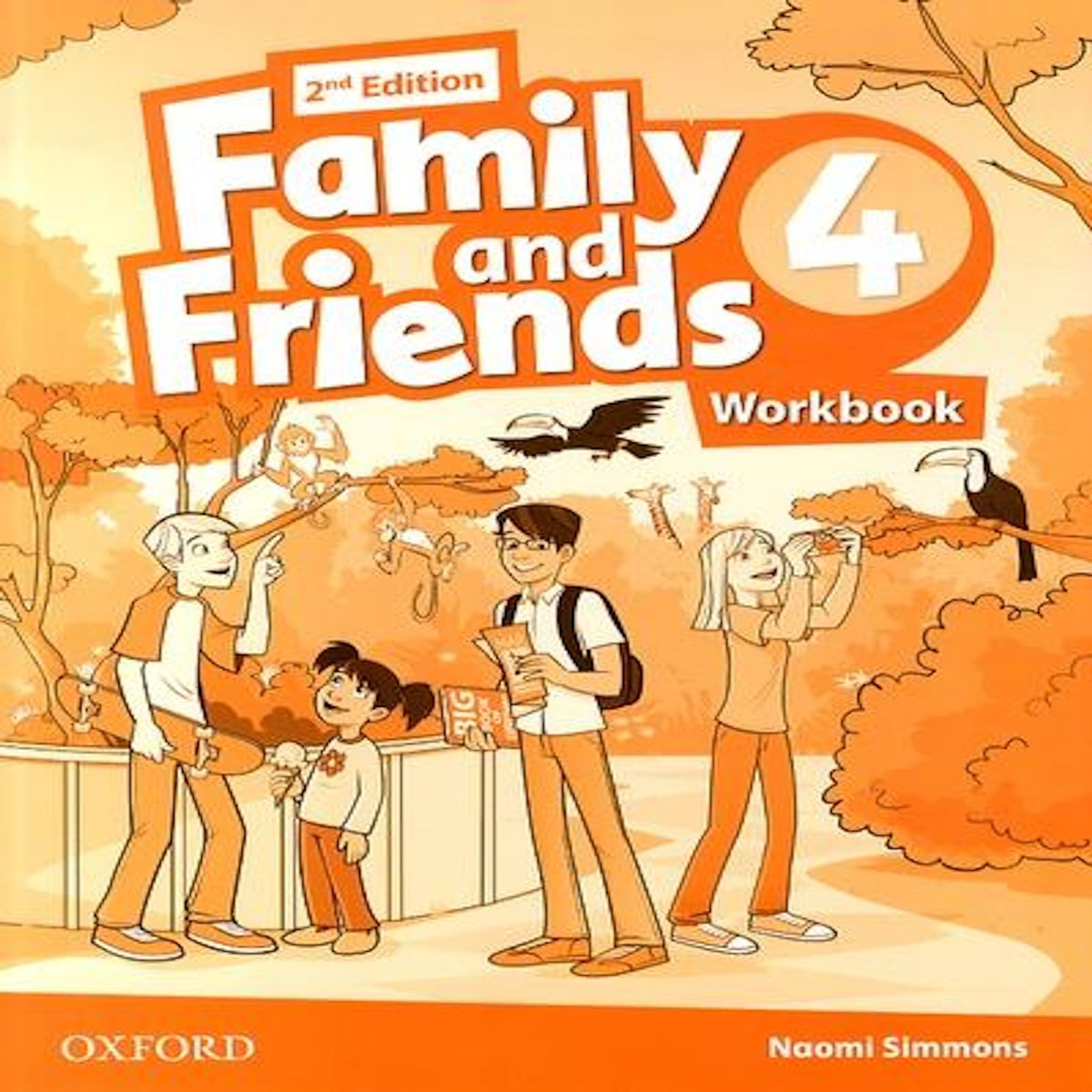 FAMILY AND FRIENDS 4. WORKBOOK, 2ND EDITION, Simmons Naomi