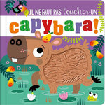IL NE FAUT PAS TOUCHER UN CAPYBARA !, Greening Rosie