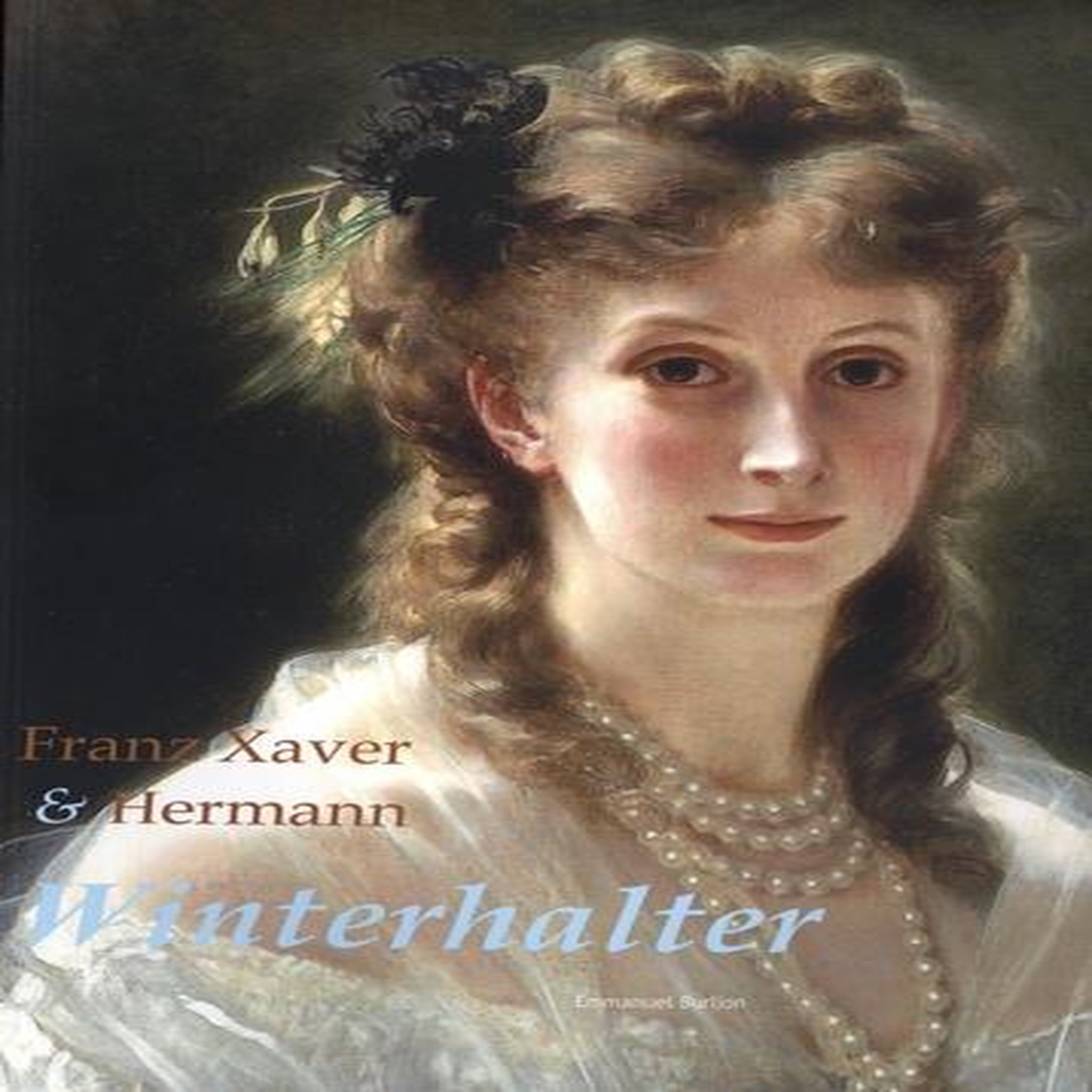 FRANZ XAVER & HERMANN WINTERHALTER (1805-1873), Burlion Emmanuel