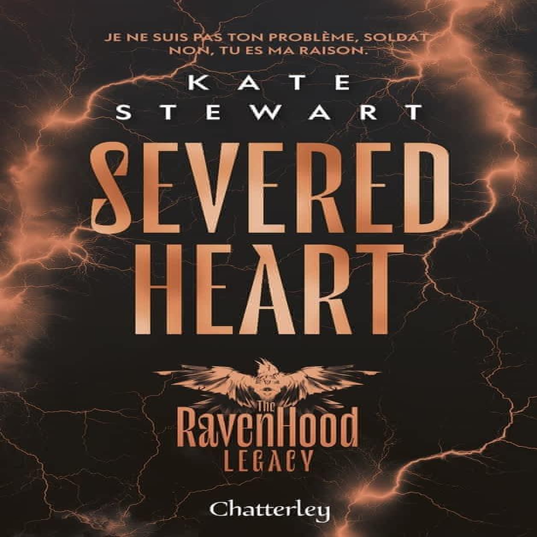 THE RAVENHOOD LEGACY TOME 2 : SEVERED HEART, Stewart Kate
