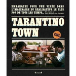 TARANTINO TOWN, Mathieu Camille