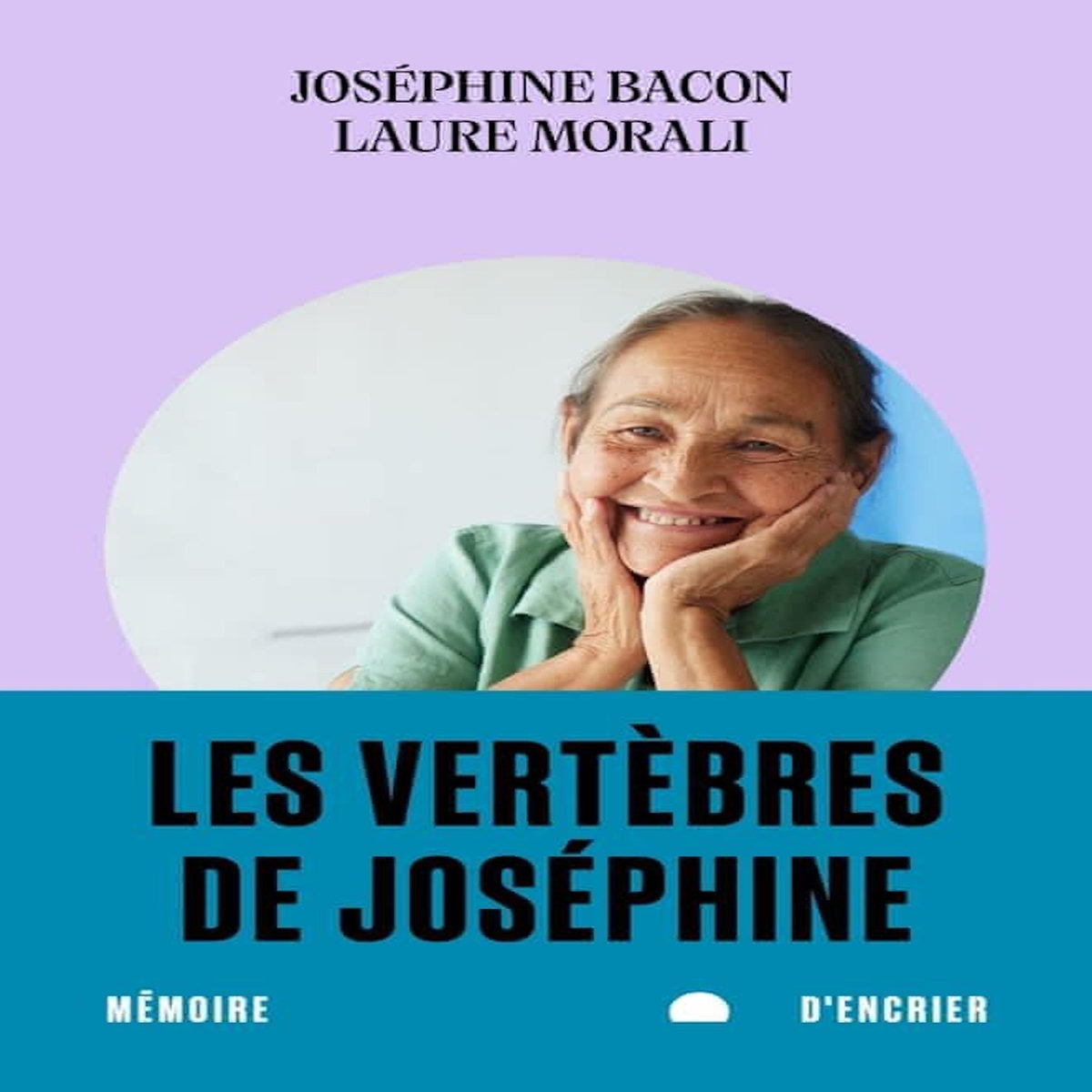 LES VERTEBRES DE JOSEPHINE, Bacon Joséphine