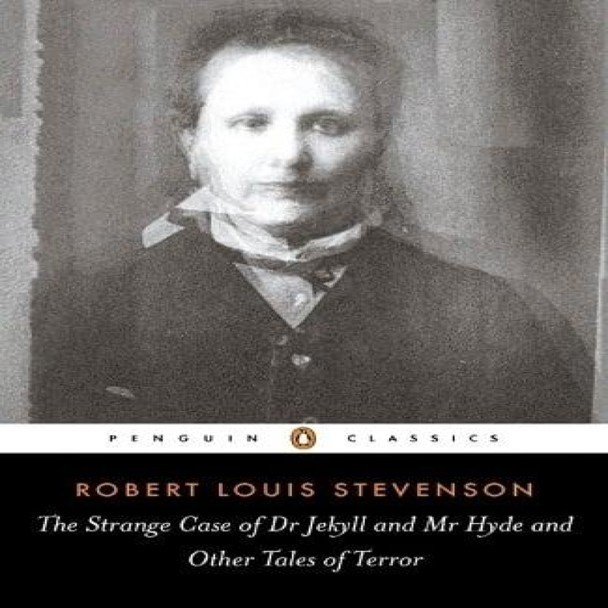 LIVRES The Strange Case of Dr Jekyll and Mr Hyde and Other Tales of Terror