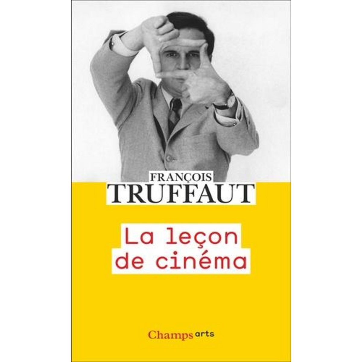 LA LECON DE CINEMA, Truffaut François