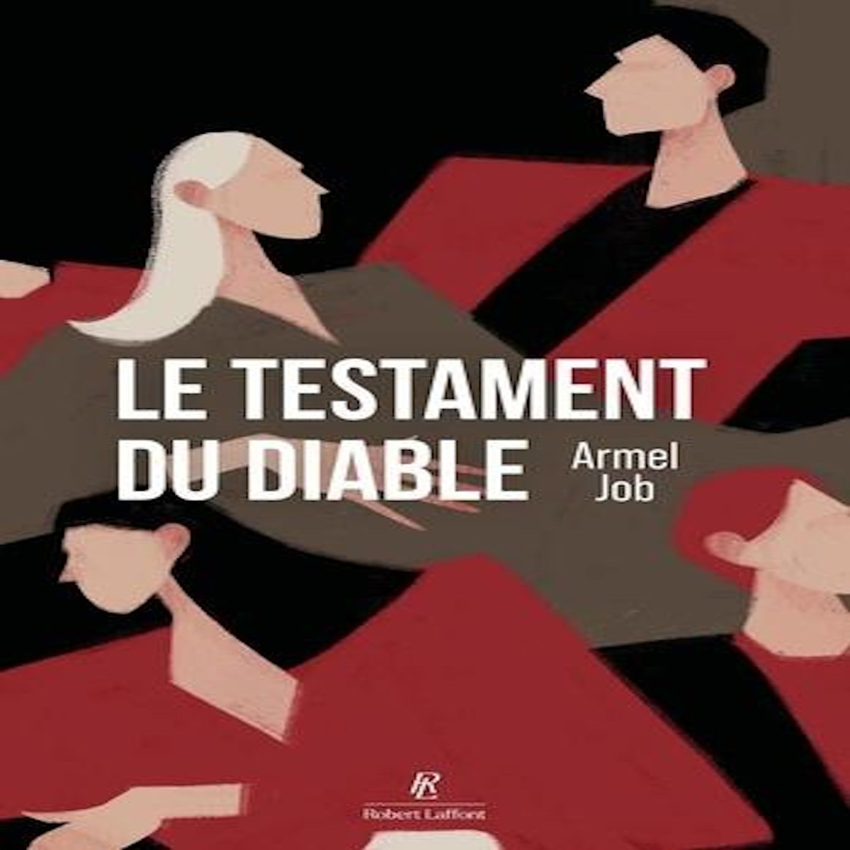LE TESTAMENT DU DIABLE, Job Armel