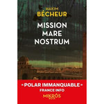 MISSION MARE NOSTRUM, Bécheur Hakim