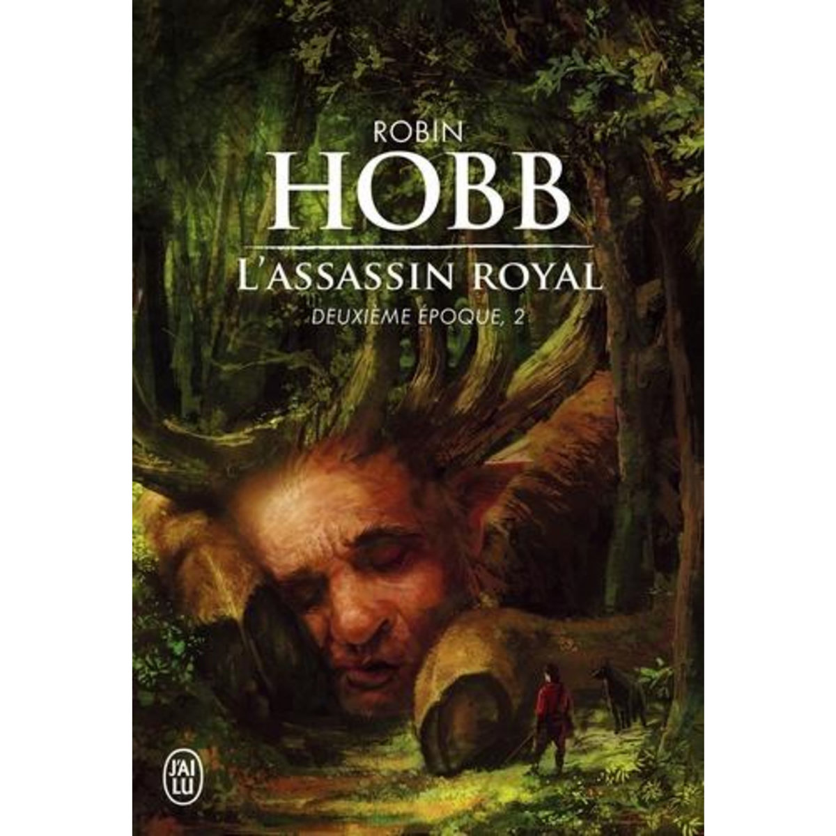 L'ASSASSIN ROYAL, DEUXIEME EPOQUE TOME 2 : SERMENTS ET DEUILS ; LE DRAGON DES GLACES ; L'HOMME NOIR ; ADIEUX ET RETROUVAILLES, Hobb Robin