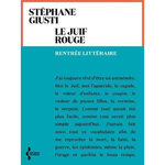 LE JUIF ROUGE, Giusti Stéphane