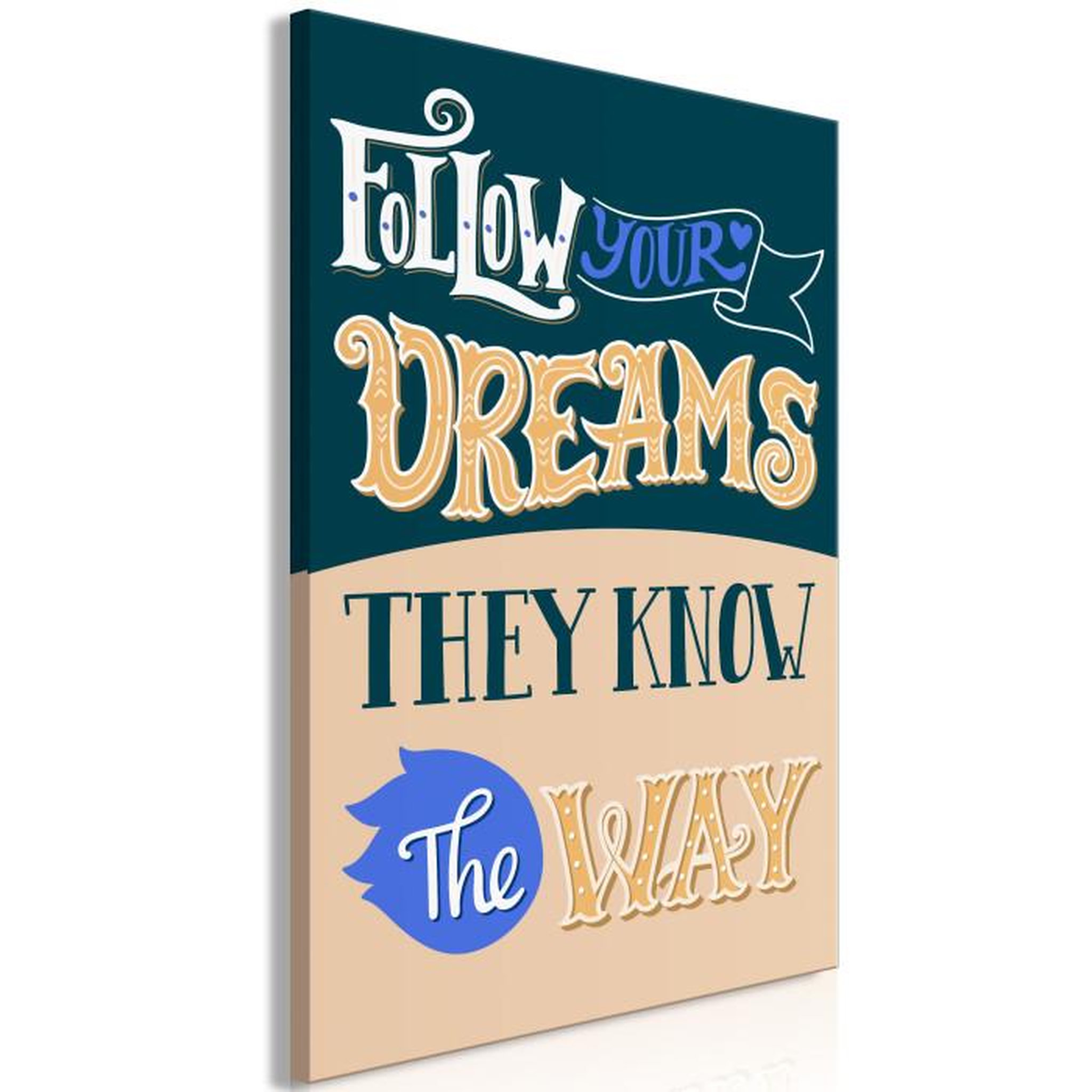 Paris Prix Tableau Imprimé  Follow Your Dreams. Coloris disponibles : Multicolore