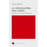 LA GEOGRAPHIE DES CORPS. SEPT CORPS - SEPT CHAMPS ENERGETIQUES, Lipschitz Arouna