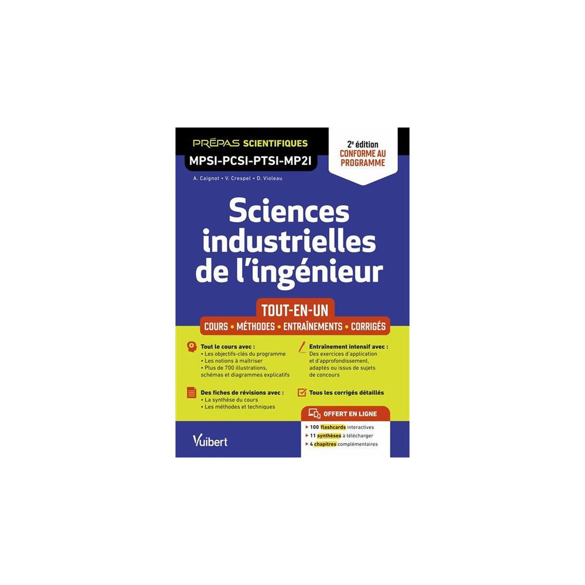 Sciences industrielles de l'ingénieur mpsi pcsi ptsi mp2i : tout en un (édition 2)