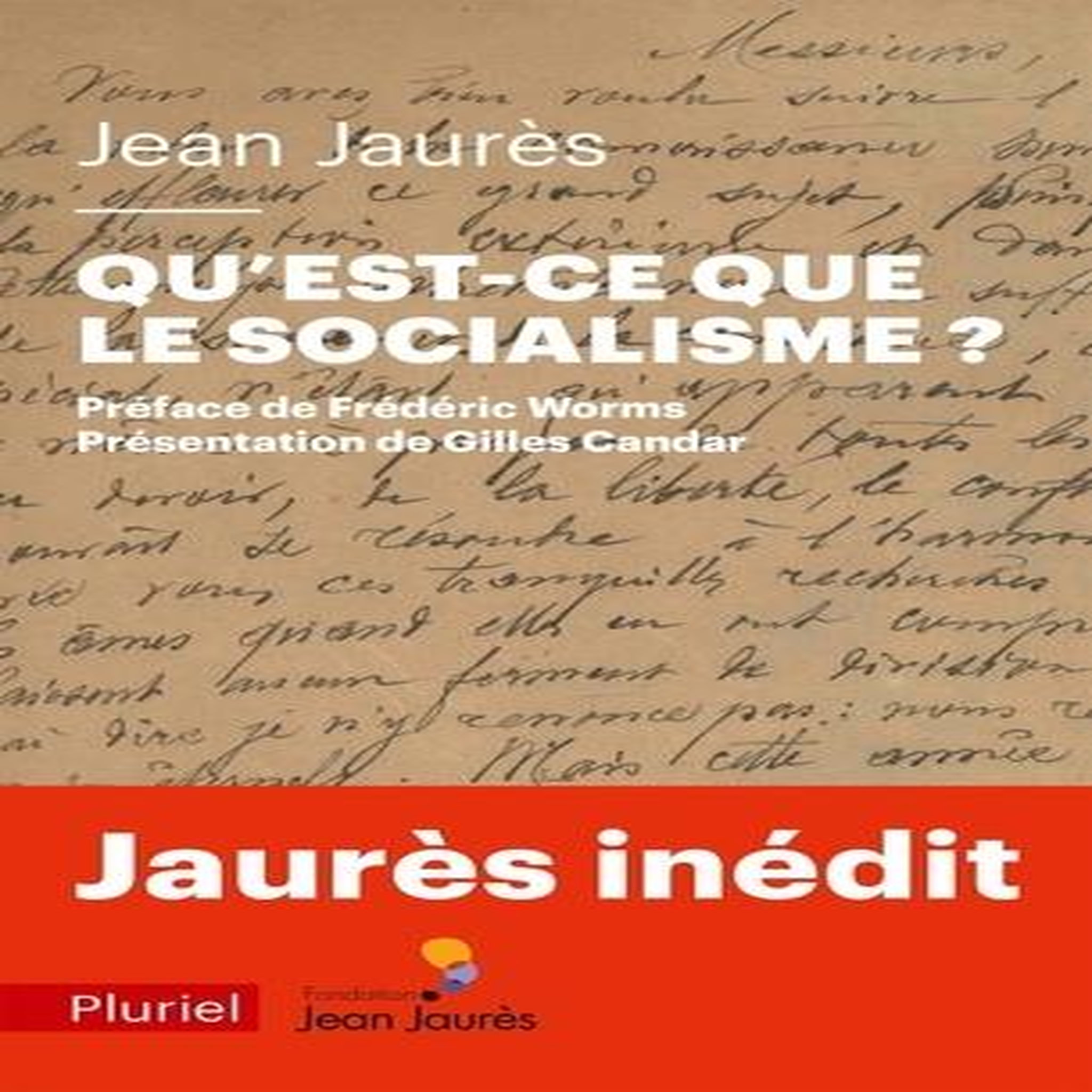 QU'EST-CE QUE LE SOCIALISME ? UNE LECON DE PHILOSOPHIE, Jaurès Jean