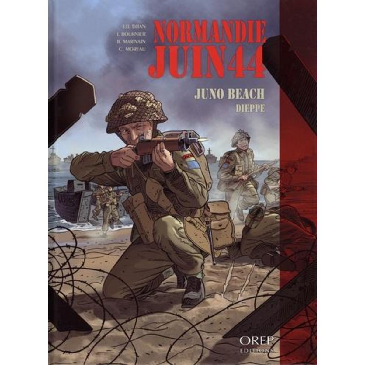 NORMANDIE JUIN 44 TOME 5 : JUNO BEACH DIEPPE, Djian Jean-Blaise