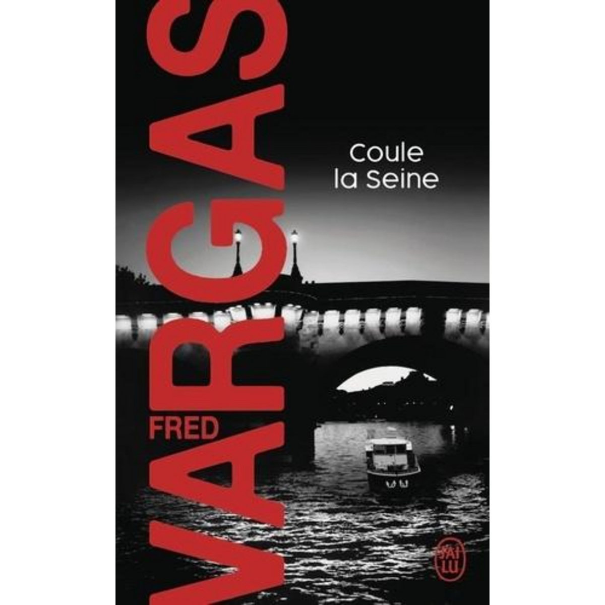 UNE ENQUETE DU COMMISSAIRE ADAMSBERG : COULE LA SEINE, Vargas Fred