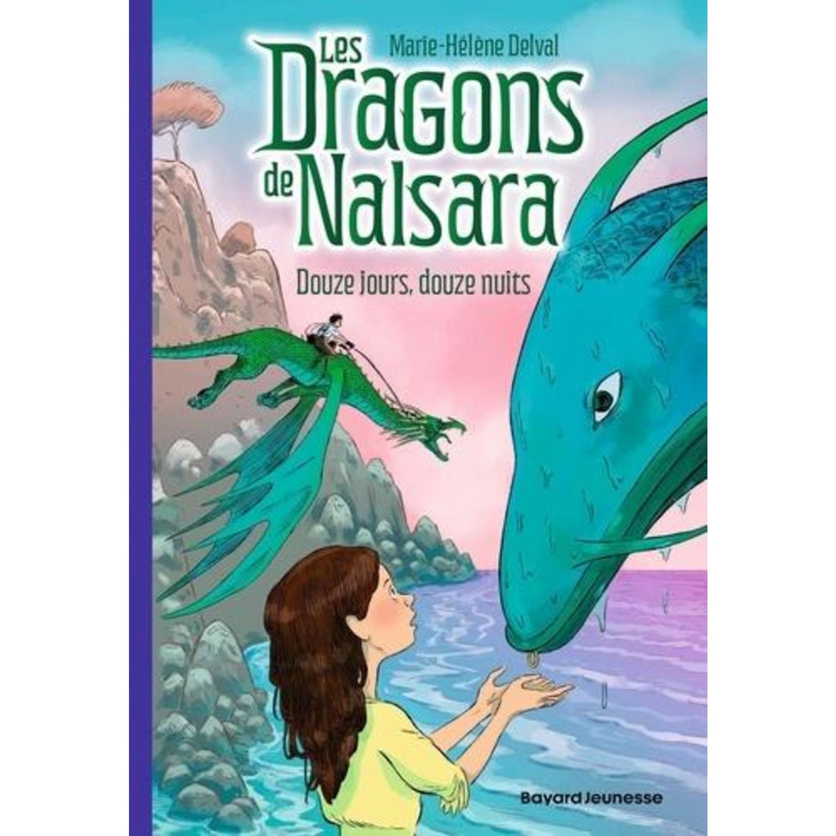 LES DRAGONS DE NALSARA TOME 13 : DOUZE JOURS, DOUZE NUITS, Delval Marie-Hélène