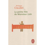 LA PETITE FILLE DE MONSIEUR LINH, Claudel Philippe