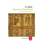 LA BIBLE. NOUVEAU TESTAMENT, Anonyme