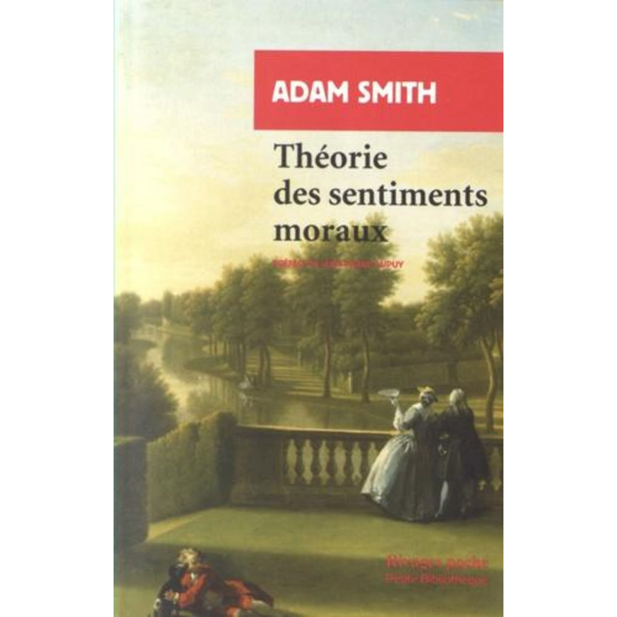 THEORIE DES SENTIMENTS MORAUX, Smith Adam