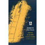 HISTOIRE DU GOUFFRE ET DE LA LUNETTE ET AUTRES NOUVELLES, Fleutiaux Pierrette