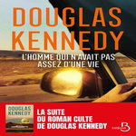 L'HOMME QUI N'AVAIT PAS ASSEZ D'UNE VIE, Kennedy Douglas