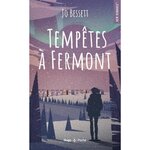 TEMPETES A FERMONT, Bessett Jo