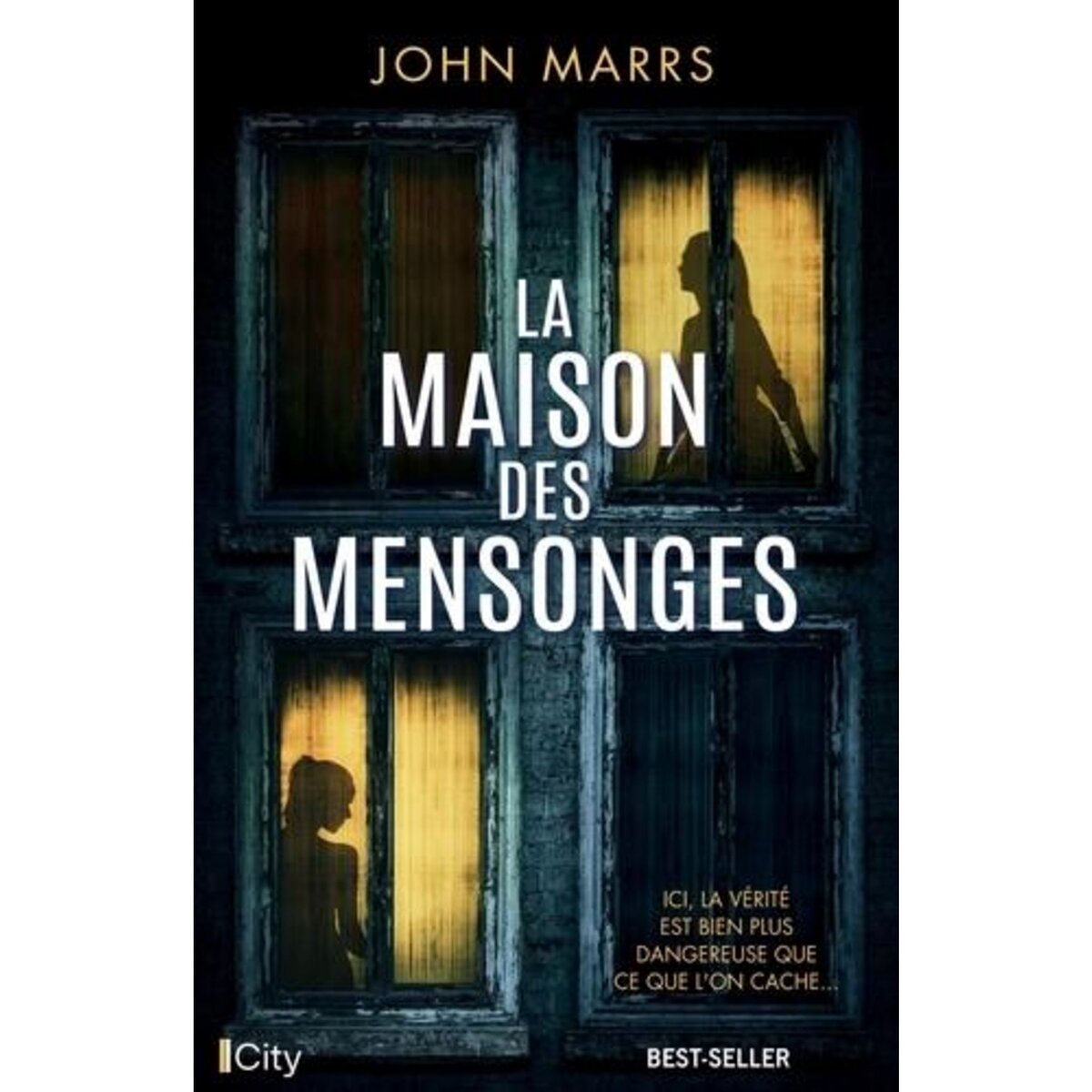  LA MAISON DES MENSONGES, Marrs John
