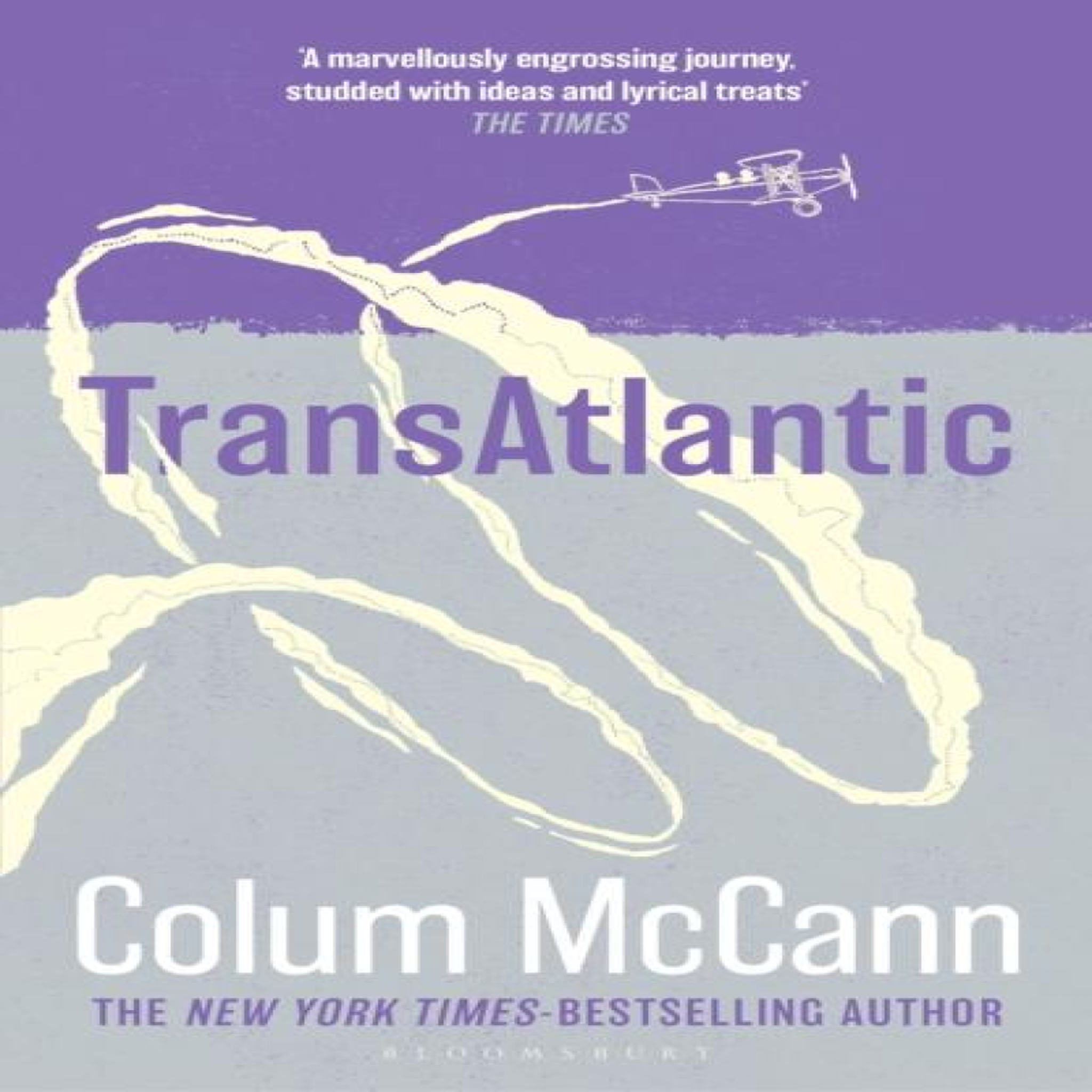 LIVRES TransAtlantic : From the New York Times-bestselling, National Book Award-winning, Booker Prize-longlisted author of Apeirogon and Let the Great World Spin
