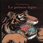 LE PRINCE TIGRE, Chen Jiang Hong