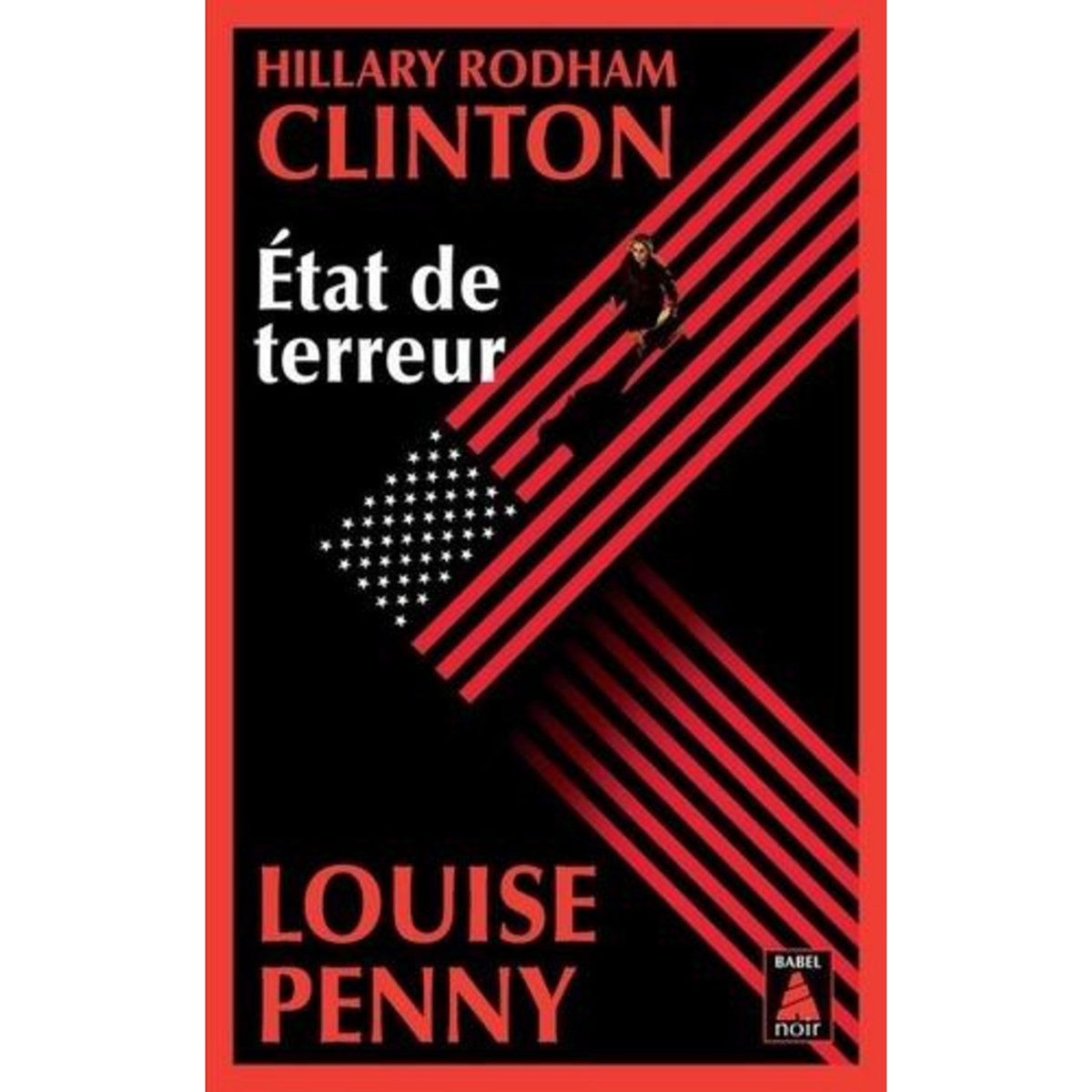 ETAT DE TERREUR, Clinton Hillary Rodham