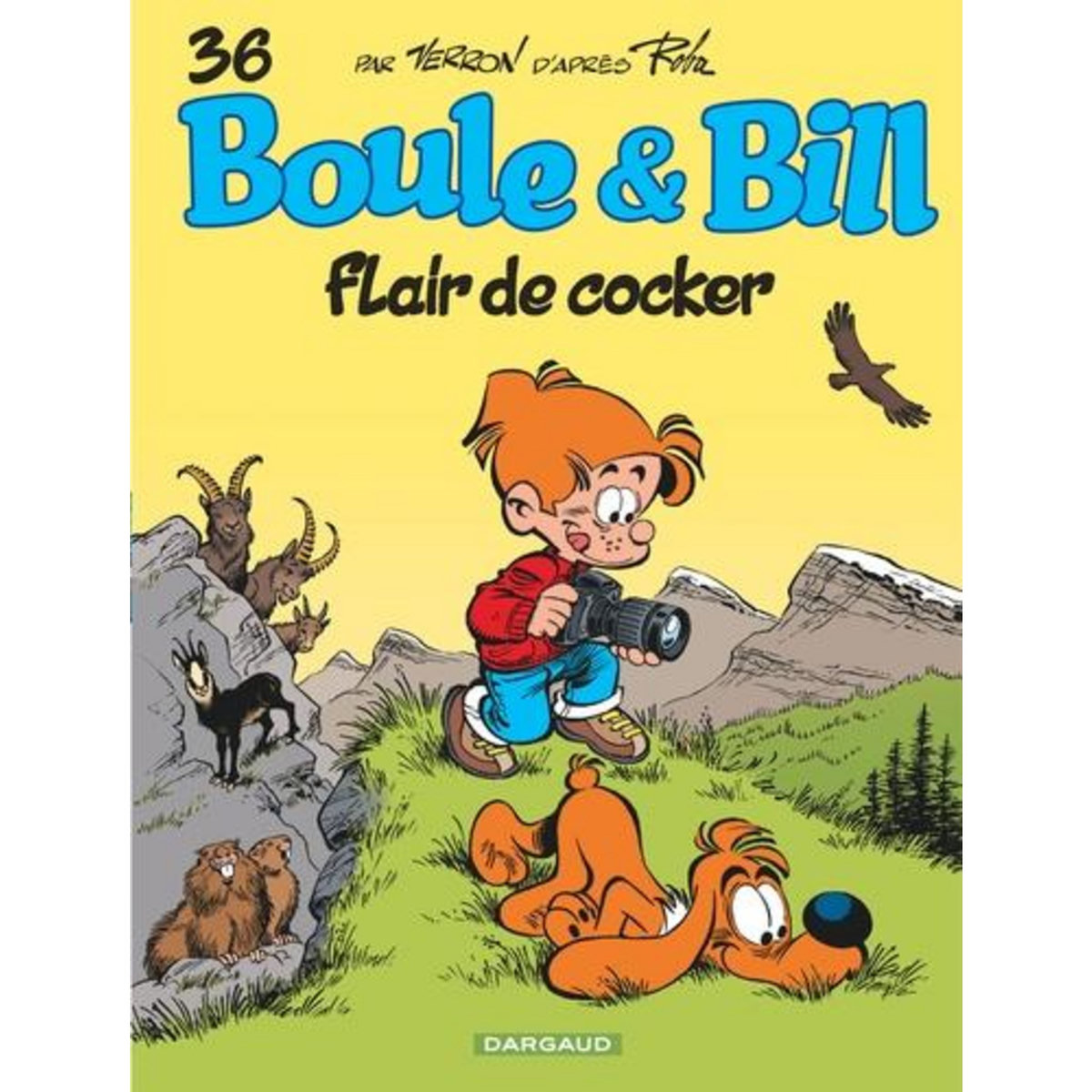 BOULE & BILL TOME 36 : FLAIR DE COCKER, Verron