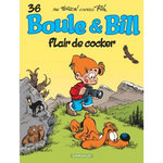 BOULE & BILL TOME 36 : FLAIR DE COCKER, Verron