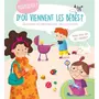  D'OU VIENNENT LES BEBES ?, Tam Tam Editions